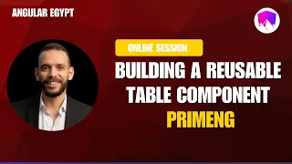 September 2025 Building a Reusable Table Component Angular v20 - Live with Angular Egypt