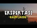 Ekspektasi - Aruma, Raim Laode | Lirik lagu