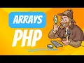 Arrays in PHP