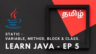 Learn Java - Ep 5 Static