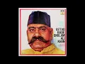 Ustad Bade Ghulam Ali Khan (vocal) - Raga Tilak Kamod (thumri)
