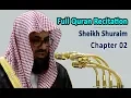 Download Lagu Full Quran Recitation By Sheikh Shuraim | Chapter 02