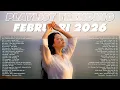 Lagu Playlist Trending Lagu Santai Februari 2026 — Lagu Santai Viral Tiktok 2026🍃 | Lagu Terbaru 2026 🤍🎧