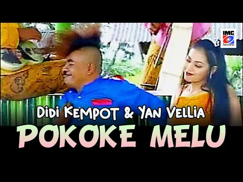 Download MP3 Didi Kempot Ft. Yan Vellia - Pokoke Melu (Official) IMC RECORD JAVA