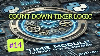 Creating a Countdown Timer in Python