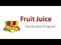 Fruit Juice Program Using Constructor Java ICSE