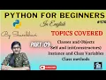 Python for beginners Part 9 Classes and Object instance variable class methods self and init