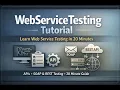 WebService Testing Tutorial in 20 Minutes SOAP UI Basics for Beginners