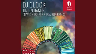 union dance david harness rub a rub remix 