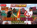Baltimore Orioles vs Boston Red Sox Live MLB Play-by-play Watch