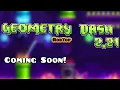 Download Lagu Geometry Dash Update 2.21 Unofficial Trailer