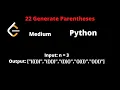 LEETCODE 22 GENERATE PARENTHESES PYTHON