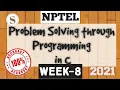 NPTEL Problem solving through Programming In C WEEK - 8 Assignment Answers 2021