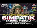 Download Lagu DJ SA'DUNA FIDDUNA SHOLAWAT TERBARU 2025 TRAP PARTY JARANAN SIMPATIK STYLE BASS ADEM