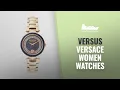 Versus Versace Women Watches Hot New Arrivals 2018 Versus Versace Covent Garden Ladies Watch