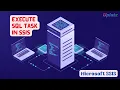 Execute SQL Task in SSIS Running Queries Stored Procedures Control Logic SSIS Tutorial Uplatz