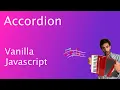 Accordion Event Delegation with HTML CSS and Vanilla Javascript