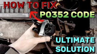 P0352 Code Explained What It Means and How to Fix It