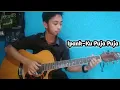(ipank)~ku puja puja||cover guitar fingerstyle
