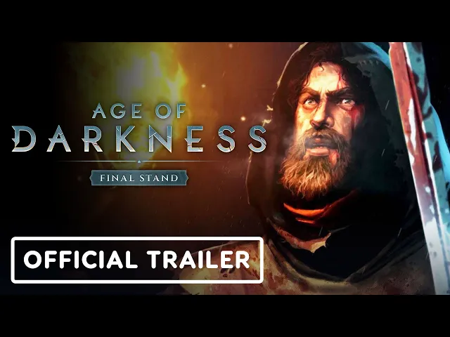 Age of Darkness: Final Stand - Official Trailer