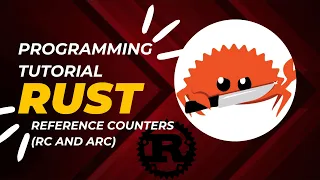Reference Counters in Rust RC and ARC