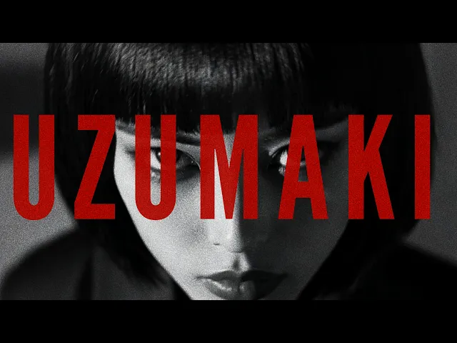 UZUMAKI - Live Action Trailer