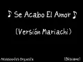 se acabo el amor version mariachi adolescente's orquesta