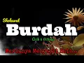 Download Lagu Masyaallah...⁉️ Sholawat BURDAH Merdu - Nad Tingginya Bikin Merinding ‼️