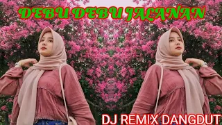 Download DJ REMIX FULL BASS || DEBU DEBU JALANAN MP3