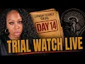 LINDSAY CLANCY TRIAL - DAY 14 NURSE COMMENTARY