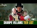 Sharpe Villains Tier List Part 2