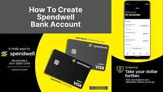 How To Create Spendwell Bank Account 2022 Spendwell Bank