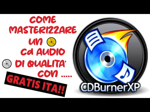 Download MP3 Come Masterizzare un 📀 Cd Audio di Qualità 💿 con CDBurnerXP [GRATIS  ITA] 📀