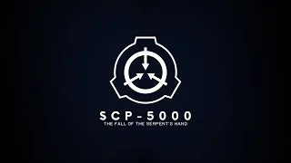 SCP-5000 The Fall of the Serpent s Hand SCP Theme