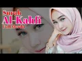 Download Lagu New Surat Al Kahfi Full Terbaru | Qoriah Merdu