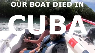 CUBA!!! Our Boat Died! Episode 174 – Lady K Sailing
