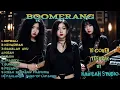 Lagu LIVE 🔴 COVER BOOMERANG TERBAIK 2026