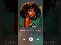 Download Lagu chill r\u0026b/soul mix  #rnbsoul #soulnova #rnb #musicgenre