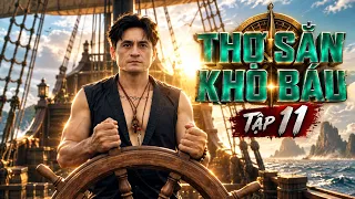 THỢ SĂN KHO BÁU - Best cut Tập 11 | Phim Phiêu Lưu Hành Động Việt Nam Hay | Anh Em Phim