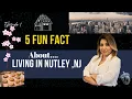 5 Facts about Living in Nutley NJ