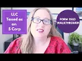 How to Change LLC to S Corp Tax Status tutorial of IRS form 2553 to elect s corp status