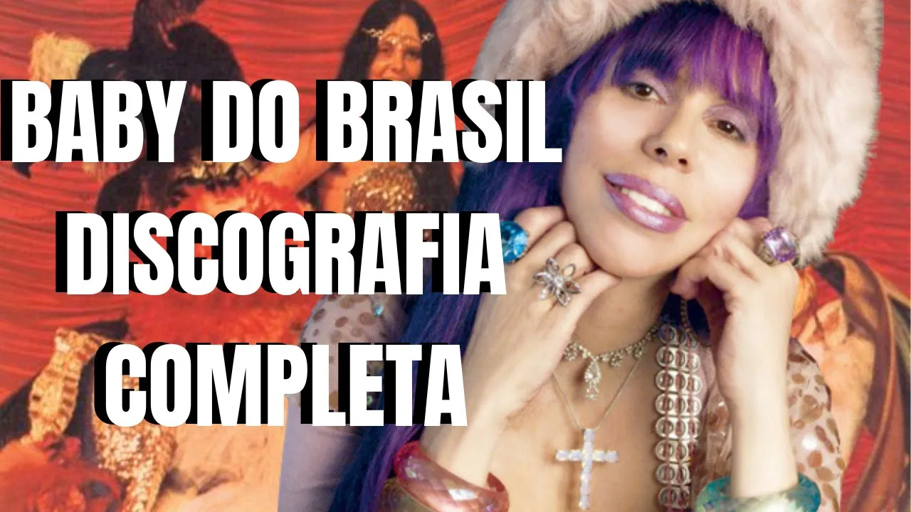 Baby do Brasil Discografia I Canal Discografia