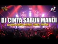 Download Lagu DJ CINTA SABUN MANDI !! VIRAL TERBARU DI TIKTOK 2023 ( BREAKBEAT FULL BASS )