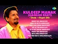 Download Lagu Kuldeep Manak Jhankar Beats - Timeless Punjabi Vibes | Ranjha Jogi Ho Giya | Jatt Ho Giya Sharabe