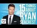 15 Things You Didn t Know About Ryan Seacrest