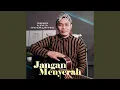 Download Lagu Jangan Menyerah