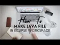 Java Tutorial - How to Create a Java Project In Eclipse