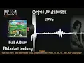 Download Lagu Oppie Andaresta - Full Album  1995 (Bidadari badung)