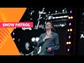 Download Lagu Snow Patrol - The Beginning (Radio 2 in the Park 2024)