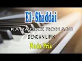 Download Lagu EL SHADDAI [KARAOKE] ROHANI NADA PRIA B=DO